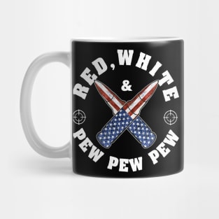 American Flag Bullet Red White And Pew Pew Pew Mug